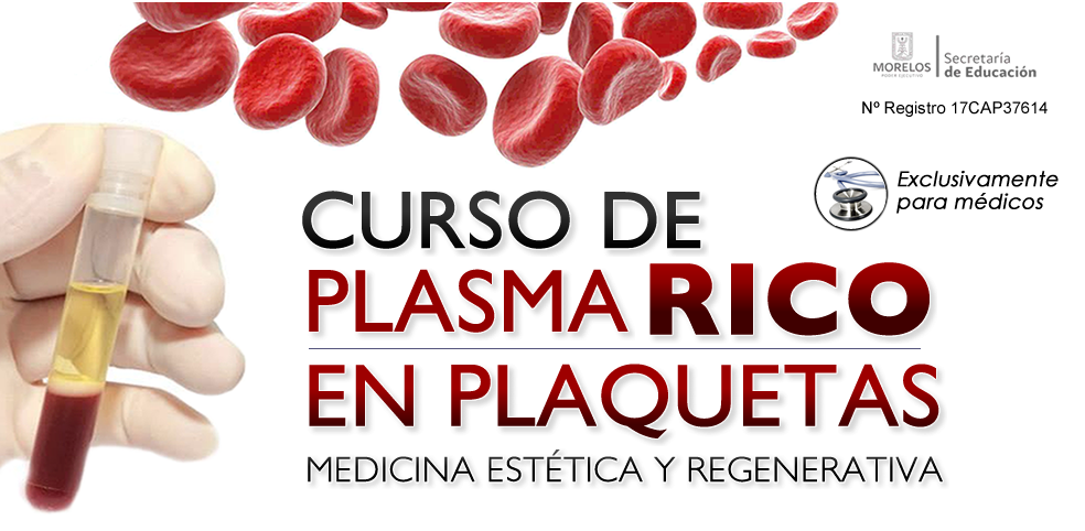 ¿Que es el Plasma Rico en Plaquetas?